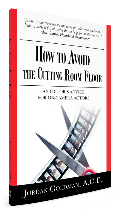 How To Avoid The Cutting Room Floorhow To Avoid The Cutting Room