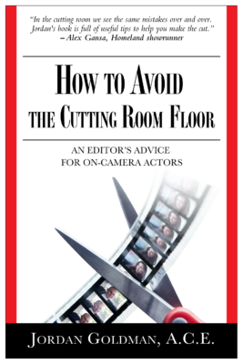cover of How to Avoid the Cutting Room Floor book