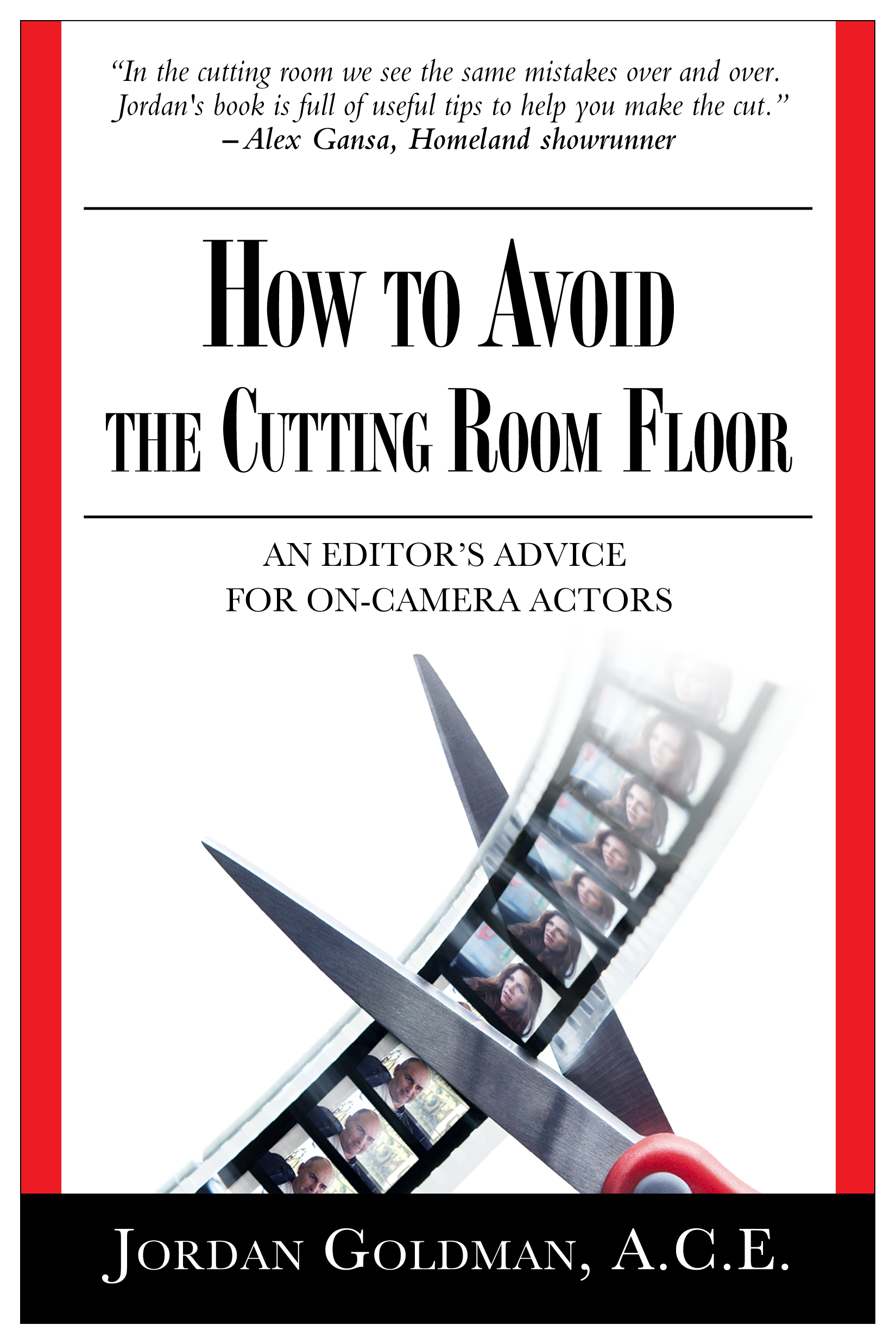 cover of How to Avoid the Cutting Room Floor book